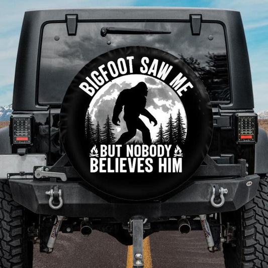 bigfoot saw me but nobody believes him spare tire cover