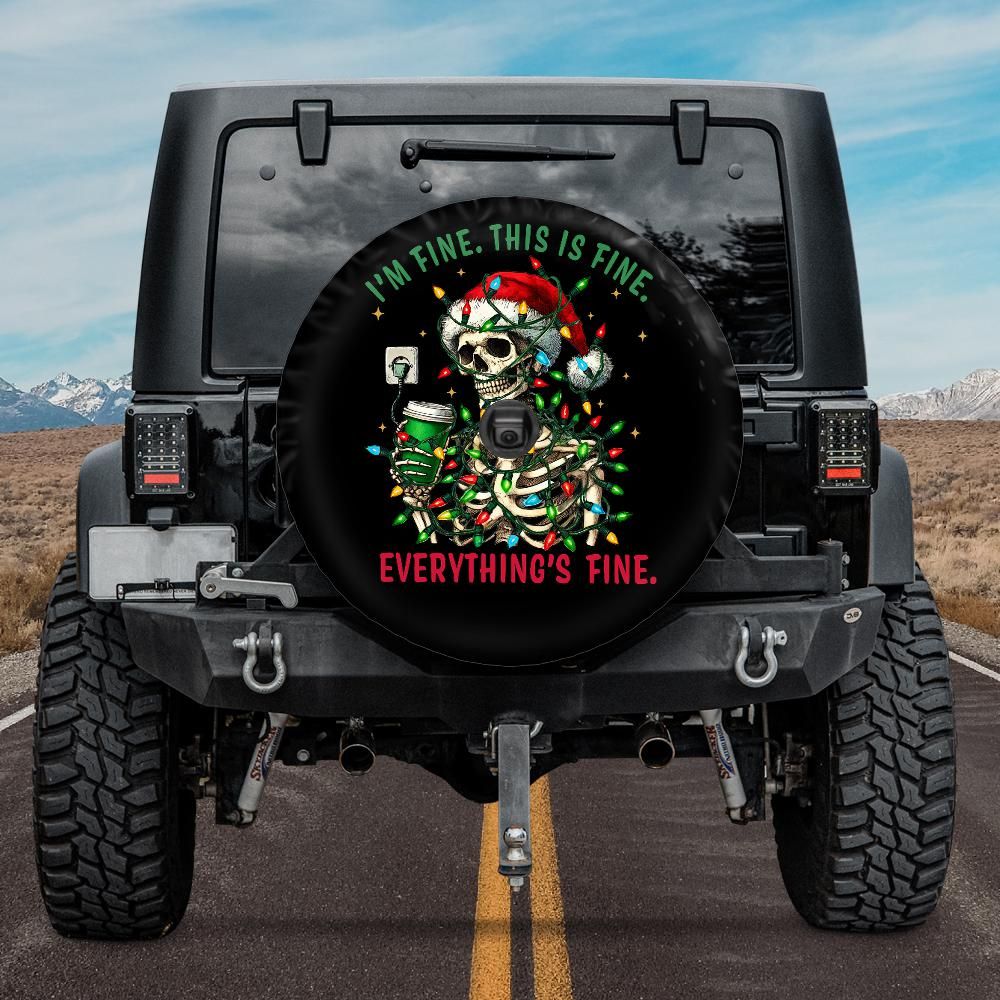 I'm Fine This is Fine Funny Christmas Skeleton Tire Cover